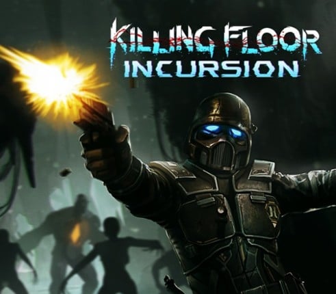 Killing Floor: Incursion Image