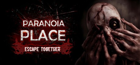 Games like PARANOIA PLACE