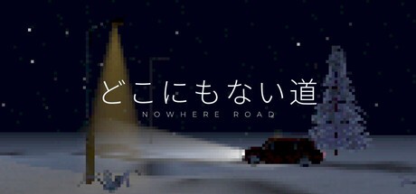 Games like Nowhere Road