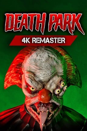 Death Park: 4k Remaster Image