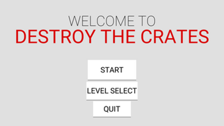 Destroy The Crates Image