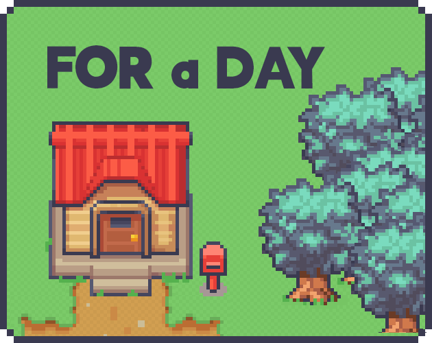 Games like For a Day