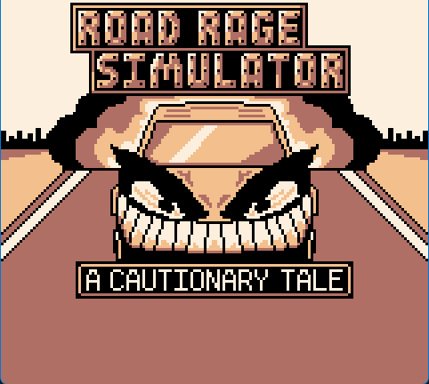 Games like ROAD RAGE: A Cautionary Tale