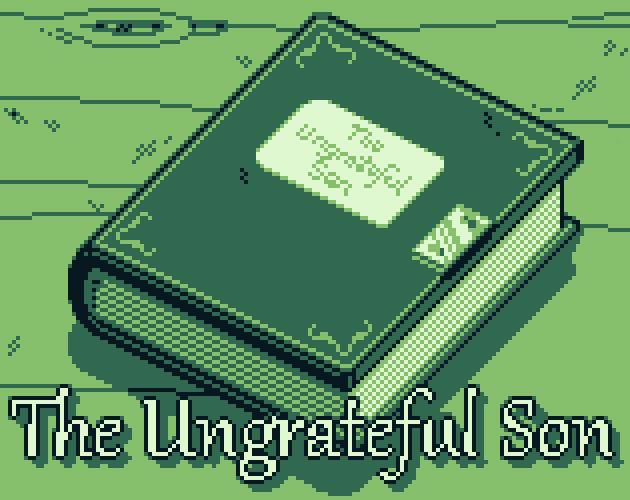 Games like The Ungrateful Son
