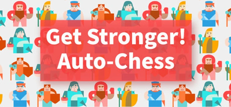 Get Stronger! Auto‑Chess Image