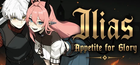 Games like Ilias: Appetite for Glory