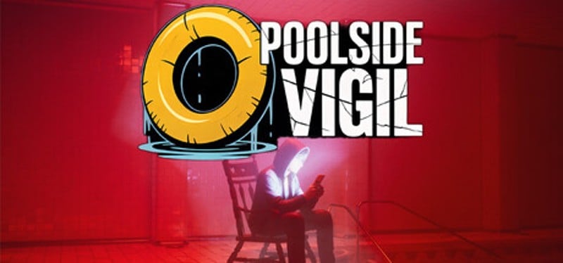 POOLSIDE VIGIL Image