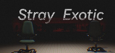 Games like Stray：Exotic