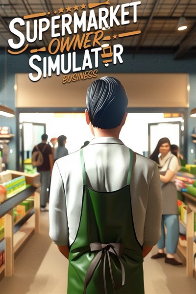 Games like Supermarket Owner Simulator: Business
