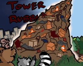 Tower of Rubble Image