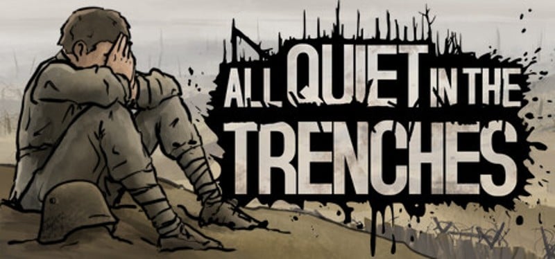 All Quiet in the Trenches Game Cover