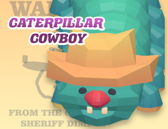 Caterpillar Cowboy Game Cover