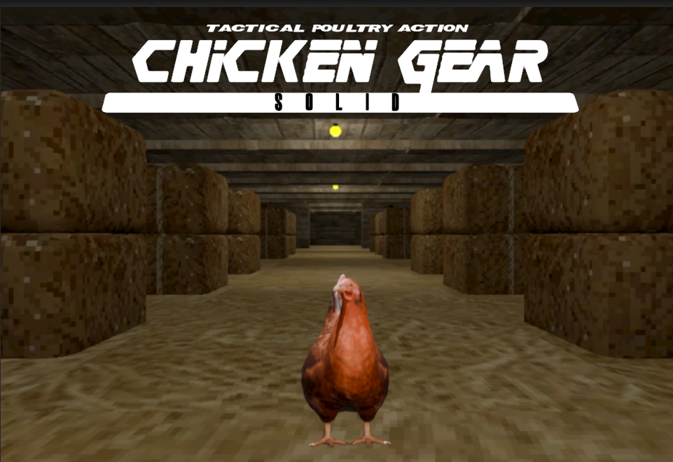 Games like Chicken Gear Solid