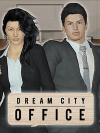 Dream City Office Image