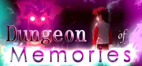 Games like Dungeon of Memories 记忆地牢