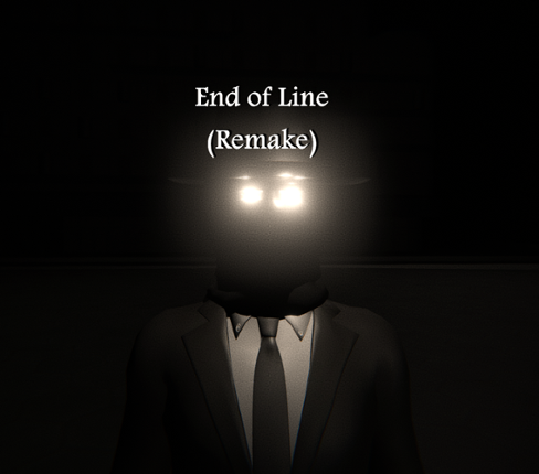End of Line (Remake) Image