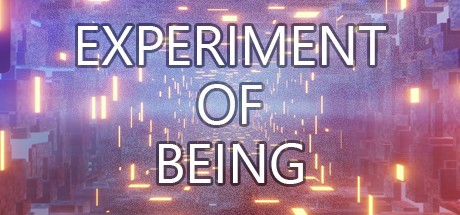 Games like Experiment Of Being
