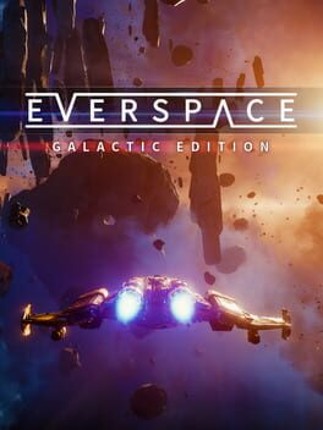 Everspace: Galactic Edition Image