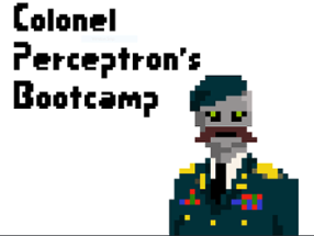 Colonel Perceptron's Bootcamp Image