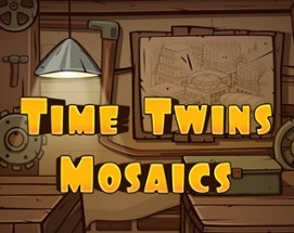 Time Twins Mosaics Image