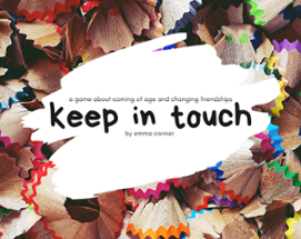 Keep in Touch Image