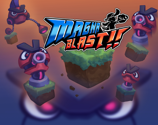 Magna Blast Image