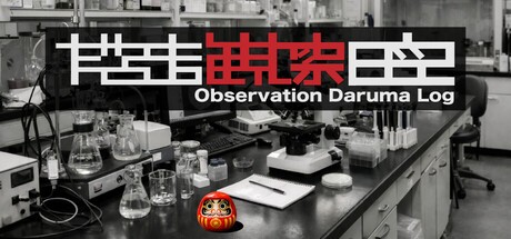 Games like Observation Daruma Log