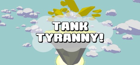 Games like Tank Tyranny