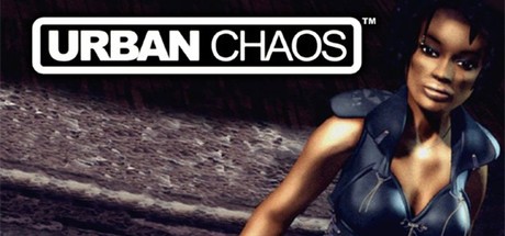 Games like Urban Chaos