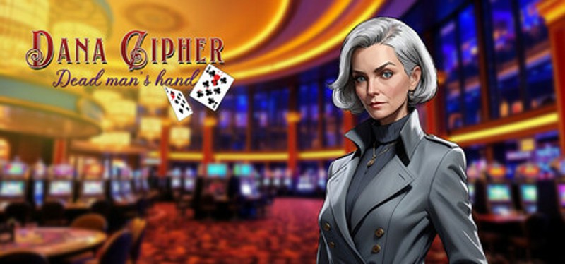 Dana Cipher : Dead Man's Hand Image