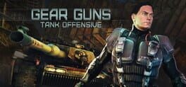 Games like Gearguns: Tank Offensive