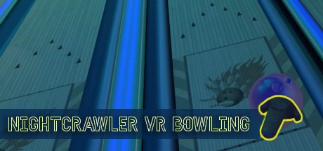 Games like Nightcrawler VR Bowling