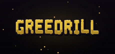 Games like GreeDrill