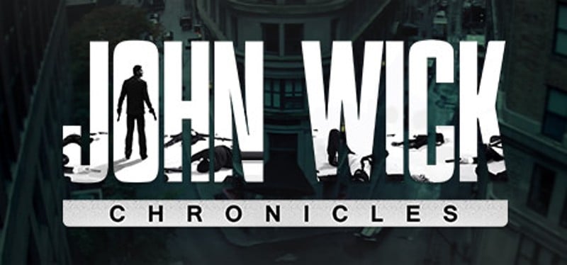 John Wick Chronicles Game Cover