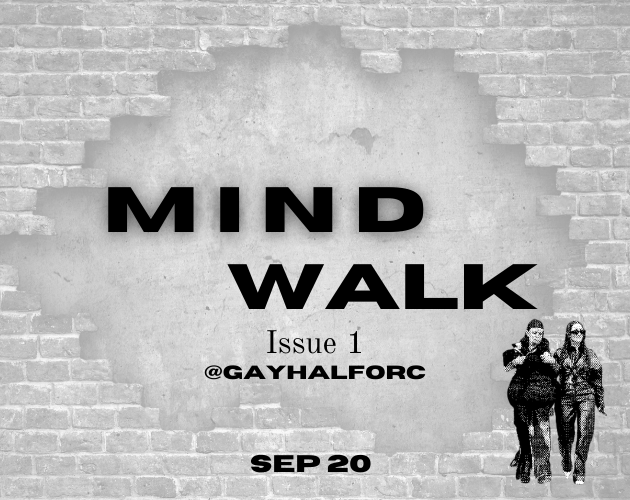 Games like MIND WALK issue I