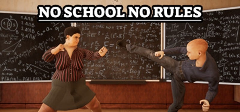 No School No Rules Game Cover