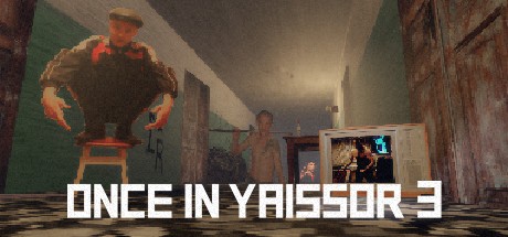 Games like Once in Yaissor 3