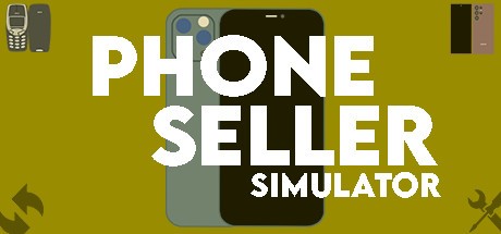 Games like Phone Seller Simulator