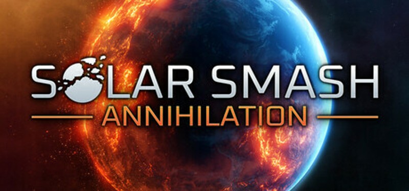 Solar Smash: Annihilation Image