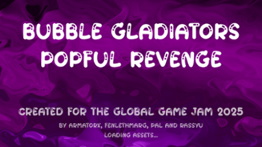 Bubble Gladiators: Popful Revenge Image