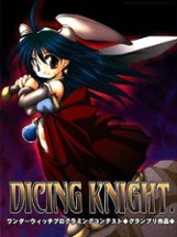 Dicing Knight. Image