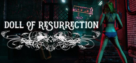 Games like Doll of Resurrection