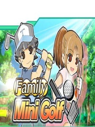 Family Mini Golf Game Cover