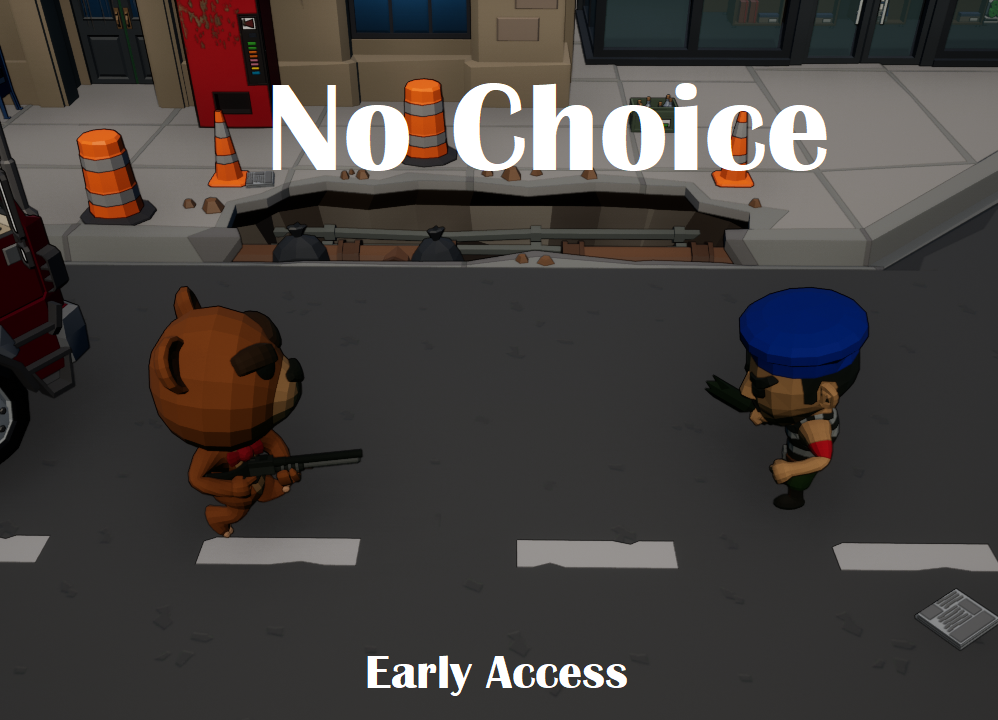 Games like No Choice