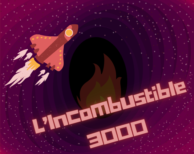 Games like L’Incombustible 3000