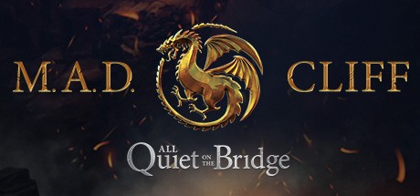 Games like All Quite on the Bridge: Mad Cliff