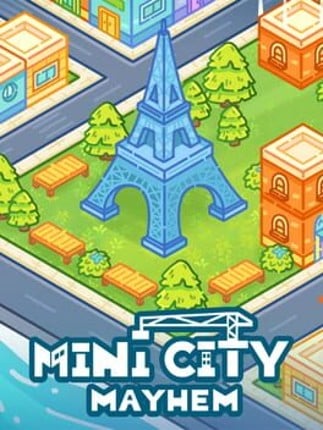 Mini City: Mayhem Image