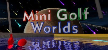 Games like Mini Golf Worlds VR
