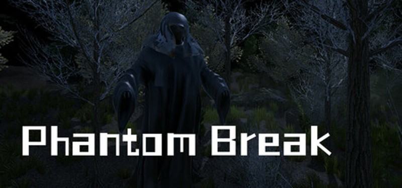 Phantom Break Image