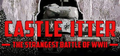 Castle Itter - The Strangest Battle of WWII Image